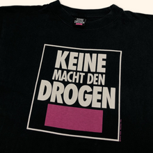 Lade das Bild in den Galerie-Viewer, Keine Macht Den Drogen 1994 Vintage T-Shirt (M)
